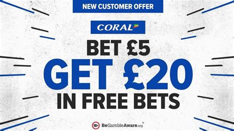 coral free bets590|How To Use Free Bets On Coral .